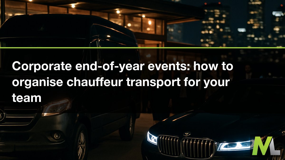 Corporate end-of-year events: how to organise chauffeur transport for your team